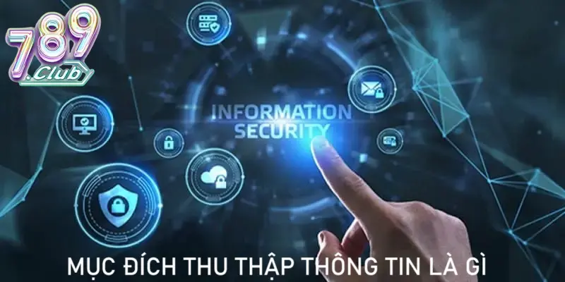 Thông tin được thu thập nhằm bảo vệ an toàn cho người chơi